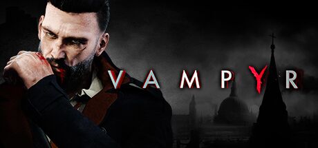 Vampyr Steam Key