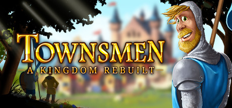 Townsmen - A Kingdom Rebuilt Steam Key