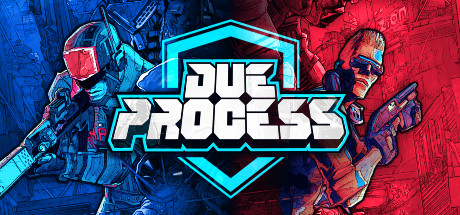 Due Process Steam Key