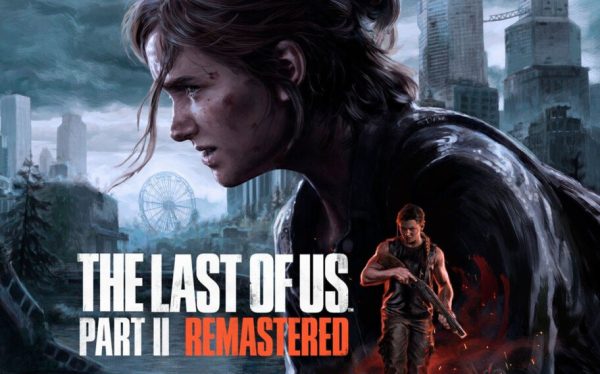 The Last of Us Part 2 Remastered