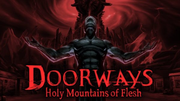 Doorways: Holy Mountains of Flesh Steam Key ucuz satın al - Tiriniti