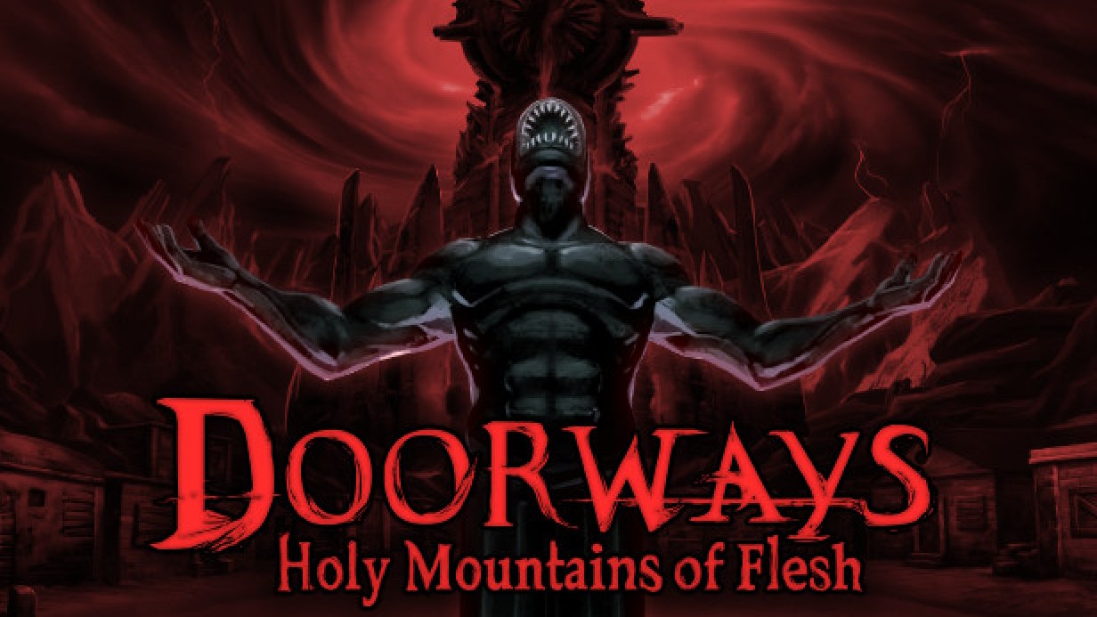 Doorways: Holy Mountains of Flesh Steam Key ucuz satın al - Tiriniti
