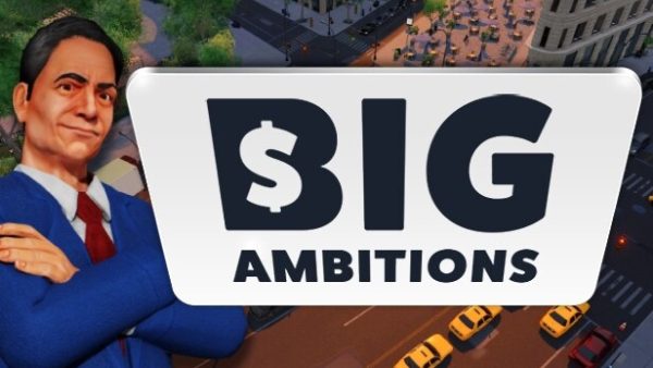 Big Ambitions ucuz satın al - Tiriniti