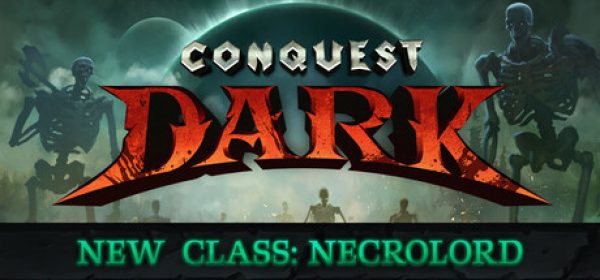 Conquest Dark Steam Key satın al - Tiriniti