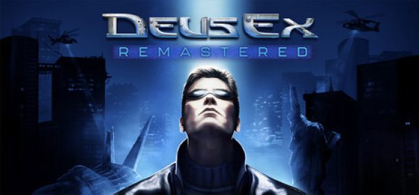 Deus Ex Remastered ucuz satın al - Tiriniti