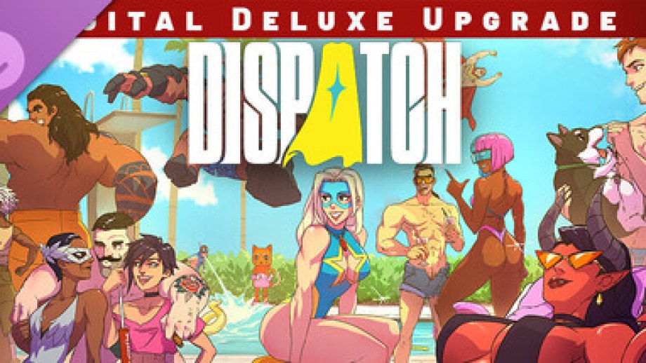 Dispatch – Digital Deluxe Edition Upgrade ucuz satın al - Tiriniti