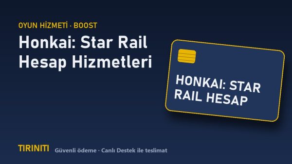 Honkai: Star Rail Hesap Hizmetleri (Memory of Chaos, Hesap Bakımı) satın al - Tiriniti