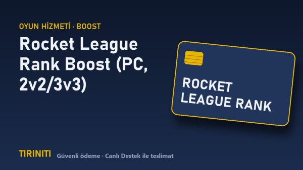 Rocket League Rank Boost (PC, 2v2/3v3) satın al - Tiriniti