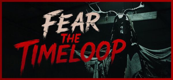 Fear The Timeloop ucuz satın al - Tiriniti