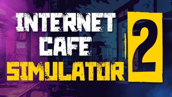 Internet Cafe Simulator 2 ucuz satın al - Tiriniti