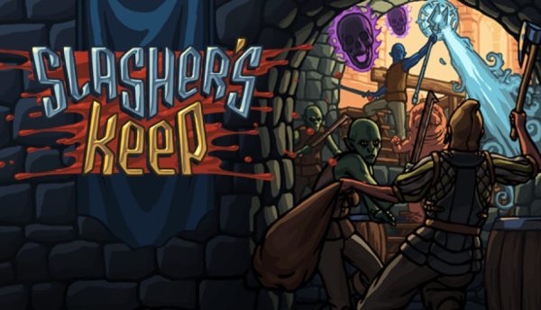 Slasher’s Keep