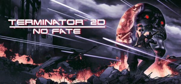 Terminator 2D: NO FATE ucuz satın al - Tiriniti