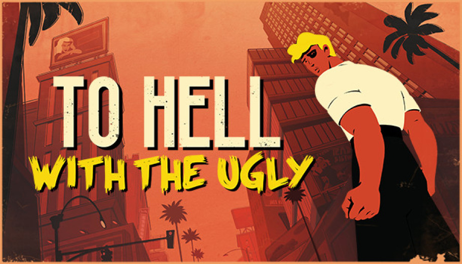 To Hell With The Ugly Steam Key satın al - Tiriniti