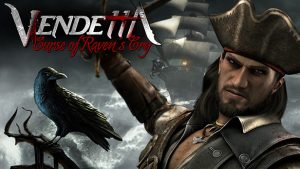 Vendetta - Curse of Raven's Cry Steam Key