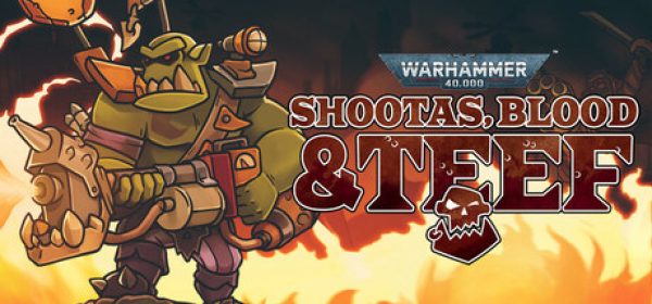 Warhammer 40,000: Shootas, Blood & Teef ucuz satın al - Tiriniti