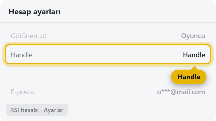 RSI kullanıcı adı (Handle) nerede yazar - RSI hesap ayarlarındaki Handle